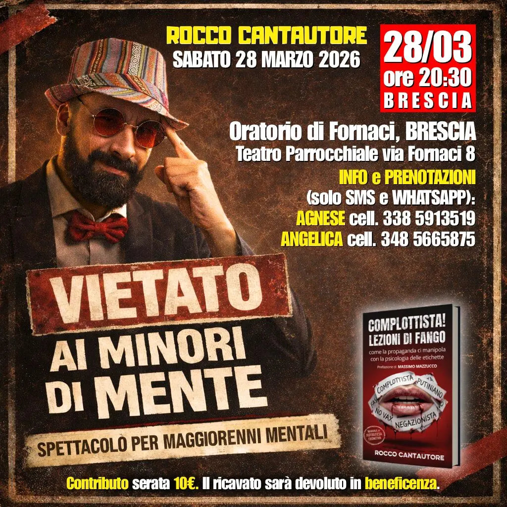 VIETATO AI MINORI DI MENTE - SPETTACOLO PER MAGGIORENNI MENTALI